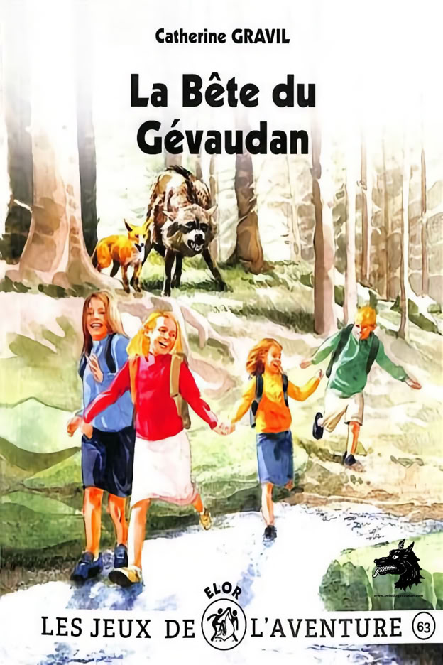 Livre Catherine Gravil - La Bête du Gévaudan - 2023