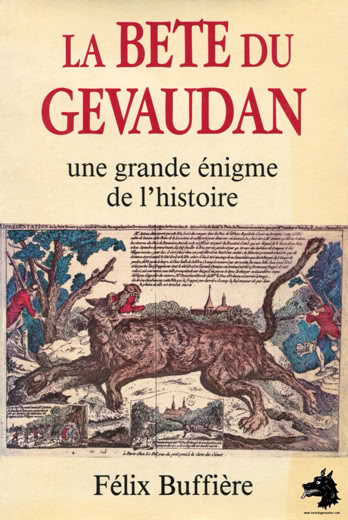 Félix Buffière The beast of Gevaudan great mystery of history 1987