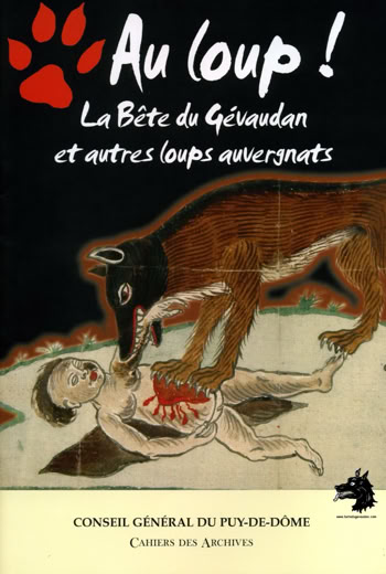 Corinne Dalle - Crying Wolf - the Beast of Gévaudan, and other wolves in the Auvergne