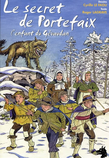 Cyrille Le Faou Roger Lagrave Le secret de Portefaix