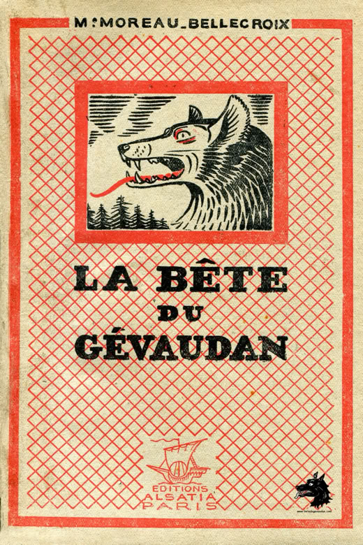 Livre Marie Moreau Bellecroix - La Bête du Gévaudan La Bête du Gévaudan