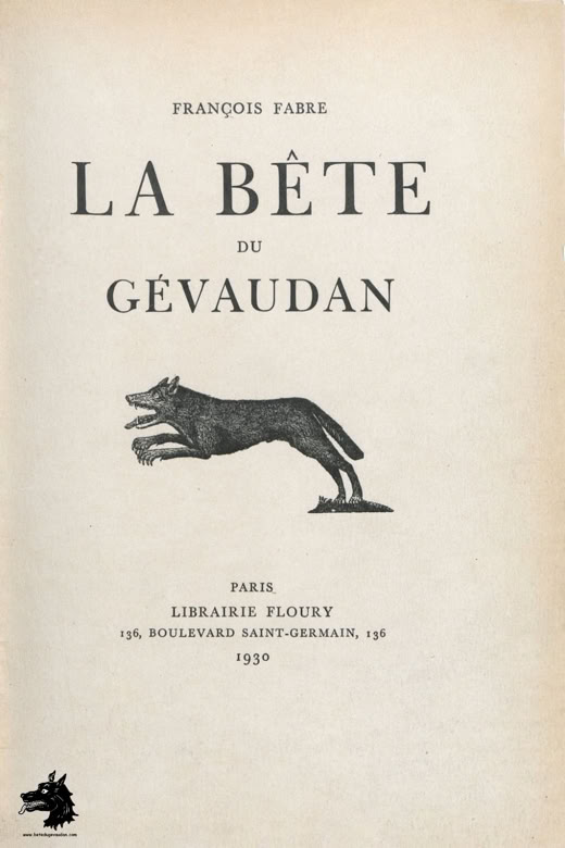 Livre François Fabre - La Bête du Gévaudan