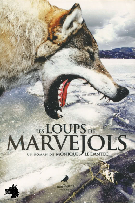 Livre monique le Dantec - Les loups de Marvejols